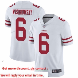 49ers 6 Mitch Wishnowsky White Men Stitched Football Vapor Untouchable Limited Jersey