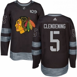 Mens Adidas Chicago Blackhawks 5 Adam Clendening Authentic Black 1917 2017 100th Anniversary NHL Jersey 