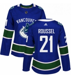 Womens Adidas Vancouver Canucks 21 Antoine Roussel Authentic Blue Home NHL Jersey 